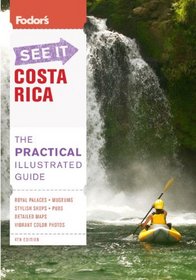 Fodor's See It Costa Rica, 3rd Edition