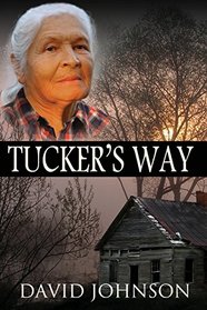 Tucker' Way (Volume 1)