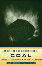 Combustion and Gasification of Coal