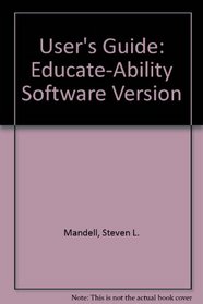 User's Guide: Educate-Ability Ver 1.1 Ib
