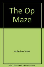 OP The Maze