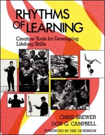 Rhythms of Learning: Creative Tools for Developing Lifelong Skills