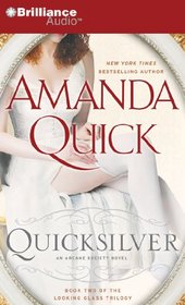 Quicksilver (Looking Glass, Bk 2) (Arcane Society, Bk 11) (Audio CD) (Abridged)