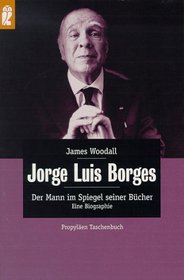 Jorge Luis Borges. Ein Mann im Spiegel seiner Bcher.