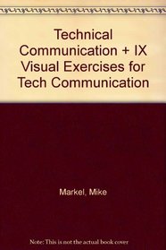 Technical Communication 8e & ix visual exercises for tech comm