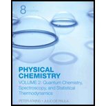 Physical Chemistry: Quantum Chemistry And Spectroscopy