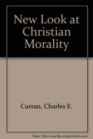 New Look at Christian Morality