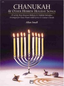 Chanukah and Other Hebrew Holiday Songs