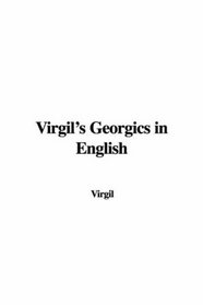 Virgil's Georgics in English