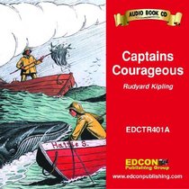Captains Courageous (Bring the Classics to Life: Level 4)