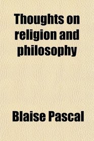 Thoughts on religion and philosophy