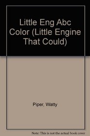 Little Eng Abc Color (Little Engine That Could)