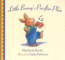 Little Bunny's Pacifier Plan