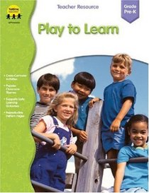 Play to Learn