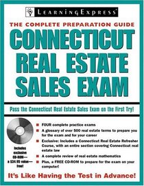 Connecticut Real Estate Sales Exam (Connecticut Real Estate Sales Exam: The Complete Preparation Guide)