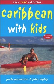Caribbean with Kids, Third Edition