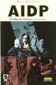 Aidp 2 El alma de Venecia y otras historias/ The Soul of Venice and Other Stories (Spanish Edition)