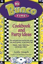 It's Bunco Time Cookbook and Party Ideas