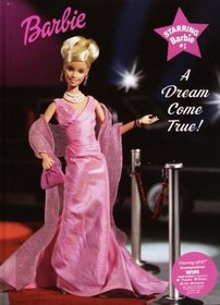 A Dream Come True (Starring Barbie)