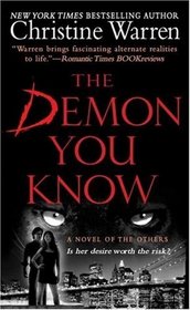 The Demon You Know (Others, Bk 3)