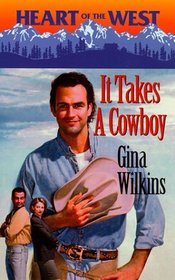 It Takes a Cowboy (Heart of the West, Bk 5)
