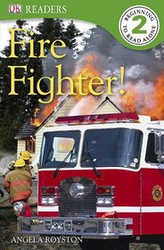 Fire Fighter! (DK READERS)