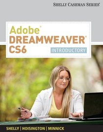 Adobe Dreamweaver CS6: Introductory (Adobe Cs6 By Course Technology)