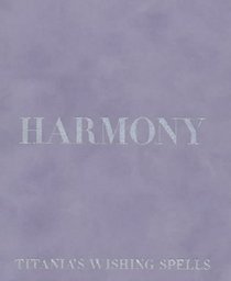 Harmony (Titania's Wishing Spells)
