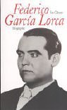Federico Garcia Lorca. Eine Biographie.