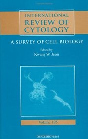 International Review of Cytology: A Survey of Cell Biology, Volume 195 (International Review of Cytology)