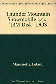 Thunder Mountain Snowmobile 3.50'' 'IBM Disk , DOS