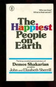 The Happiest People on Earth: The Long-awaited Personal Story of Demos Shakarian (Hodder Christian Paperbacks)