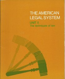 Society's need for law (The American legal system)