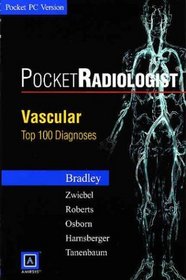 Pocketradiologist: Vascular: Top 100 Diagnoses (Cd-rom for Pda, Pocket PC 2002, 3.0 MB Free Space Required)