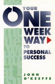 Your One Week Way to Personal Success