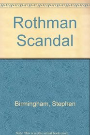 Rothman Scandal