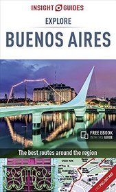 Insight Guides Explore Buenos Aires (Insight Explore Guides)
