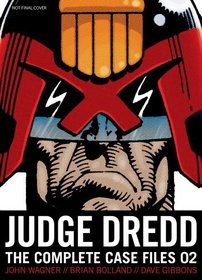 Judge Dredd: The Complete Case Files 2