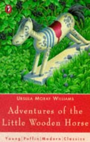 Adv Little Wooden Horse (Young Puffin Modern Classics)