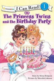 The Princess Twins and the Birthday Party (I Can Read!, Level 1) (Princess Twins)