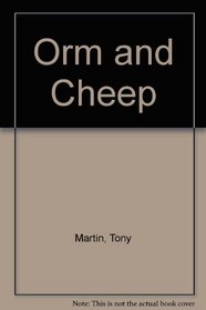 Orm and Cheep