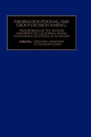Information Pooling and Group Decision Making (Decision Research, Vol 2) (v. 12)