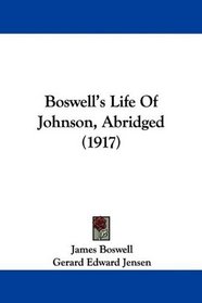 Boswell's Life Of Johnson, Abridged (1917)