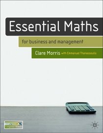 Essential Mathematics for Business and Management: DISTRIBUTION CANCELLED