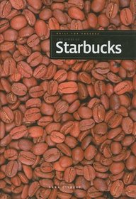 The Story of Starbucks (Built for Success)