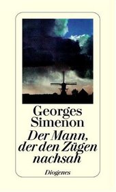 Der Mann, der den Zgen nachsah.