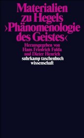 Materialien zu Hegels Phnomenologie des Geistes