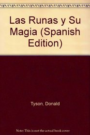 Las Runas y Su Magia (Spanish Edition)