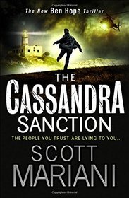 The Cassandra Sanction (Ben Hope, Bk 12)