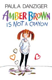 Amber Brown Is Not a Crayon (Amber Brown, Bk 1)